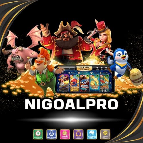 nigoalpro สล็อตเว็บตรง